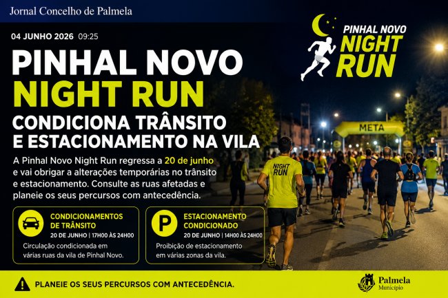 Pinhal Novo Night Run condiciona trânsito e estacionamento na&nbsp;vila