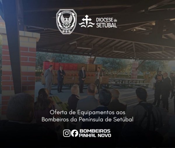 Reforço de equipamentos para o nosso Corpo de&nbsp;Bombeiros